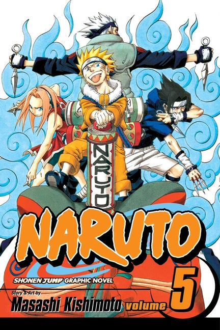 Naruto, Vol. 5 -- Masashi Kishimoto, Paperback