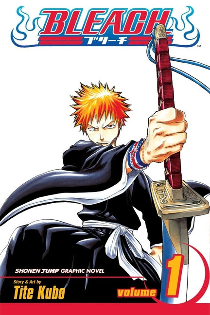 Bleach, Vol. 1: Strawberry and the Soul Reapers -- Tite Kubo, Paperback