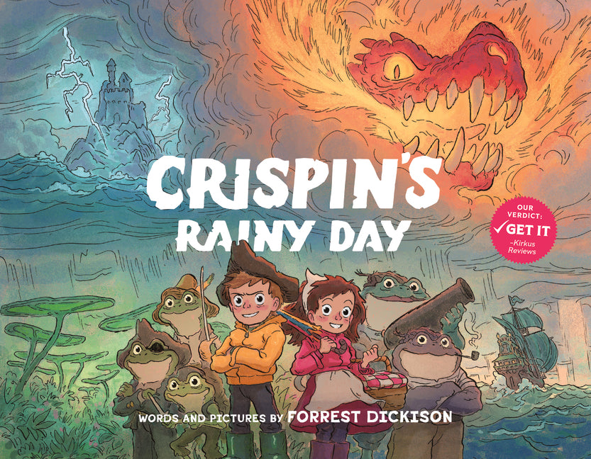 Crispin's Rainy Day -- Forrest Dickison, Hardcover