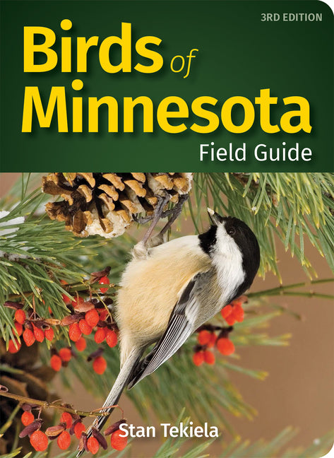 Birds of Minnesota Field Guide -- Stan Tekiela, Paperback