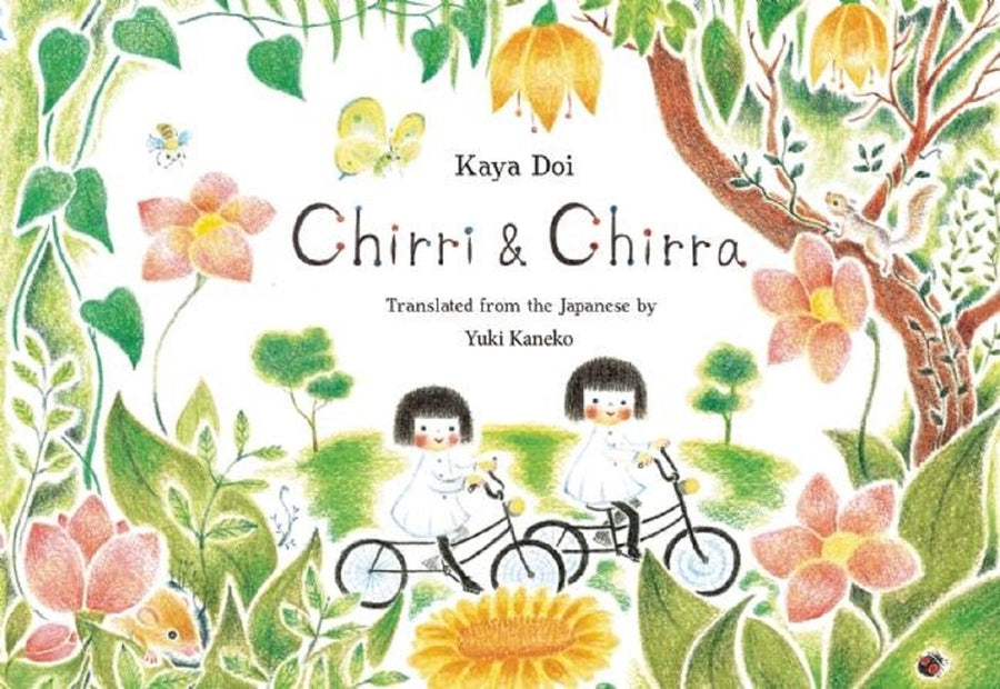 Chirri & Chirra: Volume 1 -- Kaya Doi, Hardcover