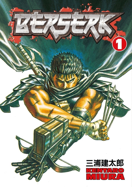 Berserk Volume 1 -- Kentaro Miura, Paperback