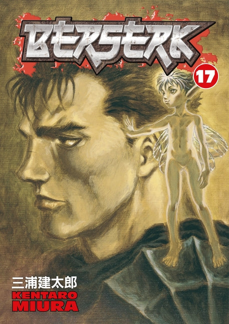 Berserk Volume 17 -- Kentaro Miura, Paperback