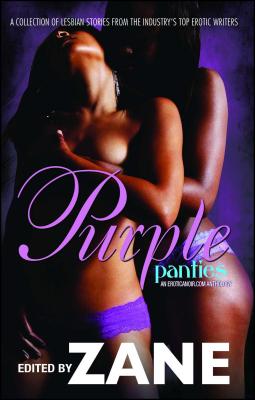 Purple Panties: An Eroticanoir.com Anthology -- Zane, Paperback