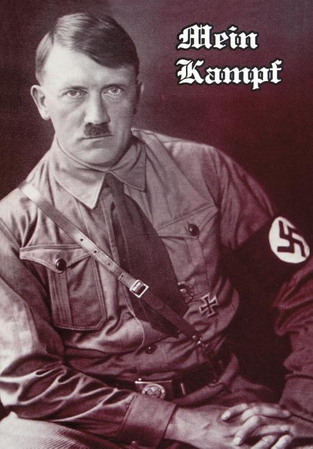 Mein Kampf -- Adolf Hitler, Hardcover