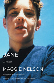 Jane: A Murder by Nelson, Maggie
