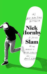 Slam by Hornby, Nick