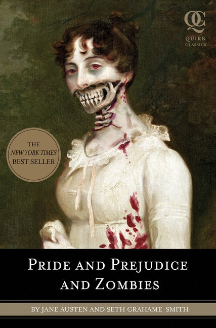 Pride and Prejudice and Zombies -- Jane Austen, Paperback