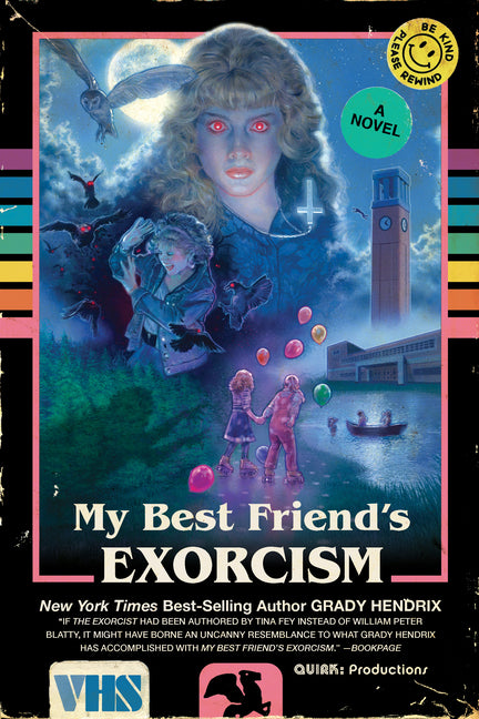 My Best Friend's Exorcism -- Grady Hendrix, Paperback