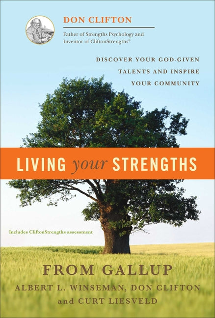 Living Your Strengths -- Don Clifton, Hardcover