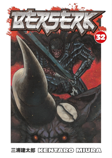 Berserk, Volume 32 [With Poster] -- Kentaro Miura, Paperback
