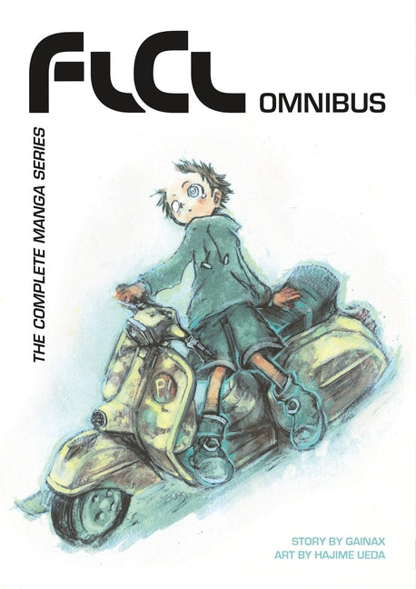 FLCL Omnibus: The Complete Manga Series -- Gainax, Paperback