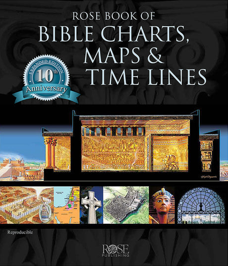 Rose Book of Bible Charts, Maps and Time Lines -- Rose Publishing, Hardcover