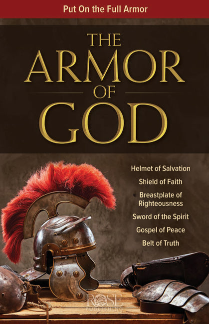 The Armor of God -- Rose Publishing, Paperback