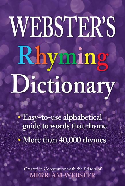 Webster's Rhyming Dictionary -- Merriam-Webster, Paperback