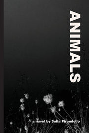 Animals by Pirandello, Sofia