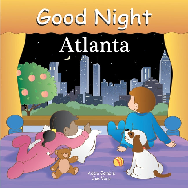 Good Night Atlanta -- Adam Gamble, Board Book