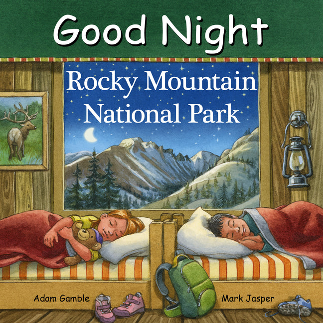Good Night Rocky Mountain National Park -- Adam Gamble, Board Book