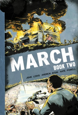 March: Book Two -- John Lewis, Paperback