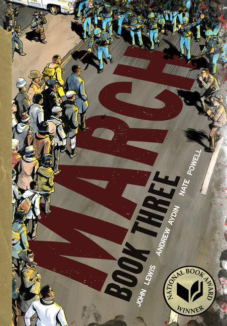 March: Book Three -- John Lewis, Paperback