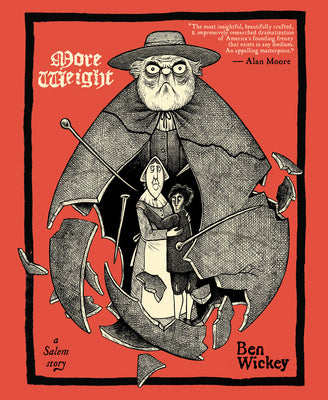 More Weight: A Salem Story by Wickey, Ben