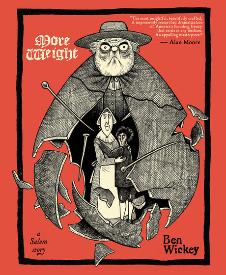 More Weight: A Salem Story -- Ben Wickey, Paperback