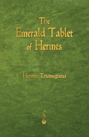 The Emerald Tablet of Hermes by Trismegistus, Hermes