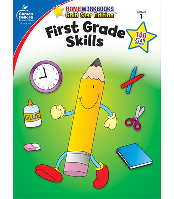 First Grade Skills: Gold Star Edition Volume 4 by Carson Dellosa Education