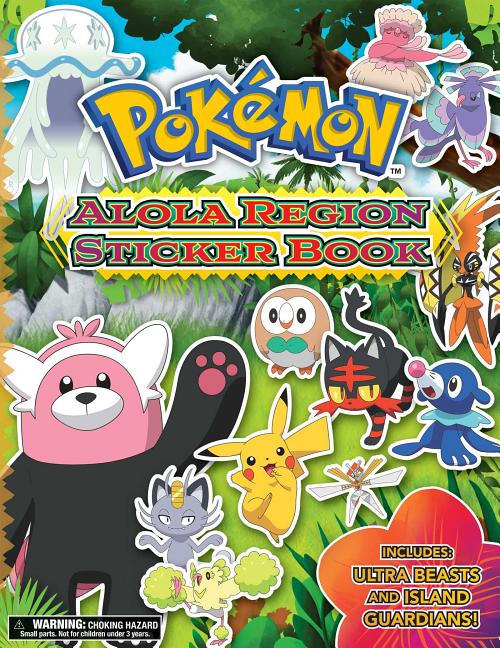 Pokémon Alola Region Sticker Book -- The Pokemon Company International, Paperback