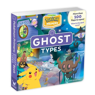 Pokémon Primers: Ghost Types Book -- Josh Bates, Board Book