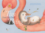 Tim Does His Own Thing by Antonissen, Bianca
