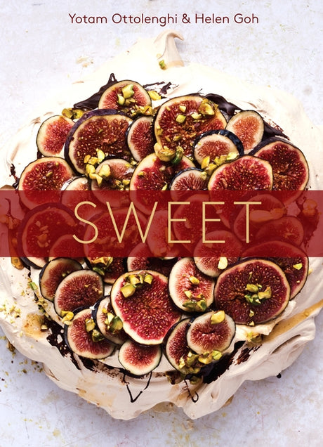 Sweet: Desserts from London's Ottolenghi [A Baking Book] -- Yotam Ottolenghi, Hardcover