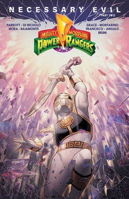 Mighty Morphin Power Rangers: Necessary Evil II -- Ryan Parrott, Paperback