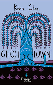 Ghost Town by Chen, Kevin