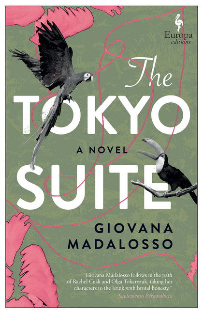 The Tokyo Suite -- Giovana Madalosso, Paperback