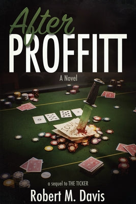 After Proffitt -- Robert M. Davis, Paperback