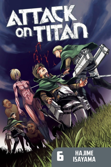 Attack on Titan 6 -- Hajime Isayama, Paperback