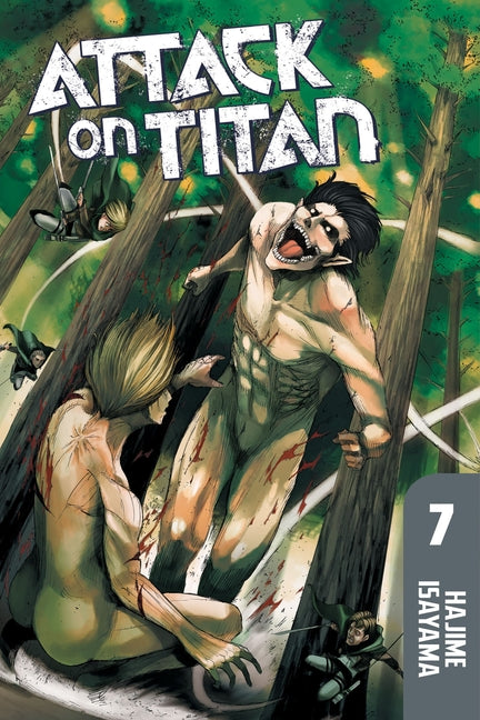Attack on Titan, Volume 7 -- Hajime Isayama, Paperback