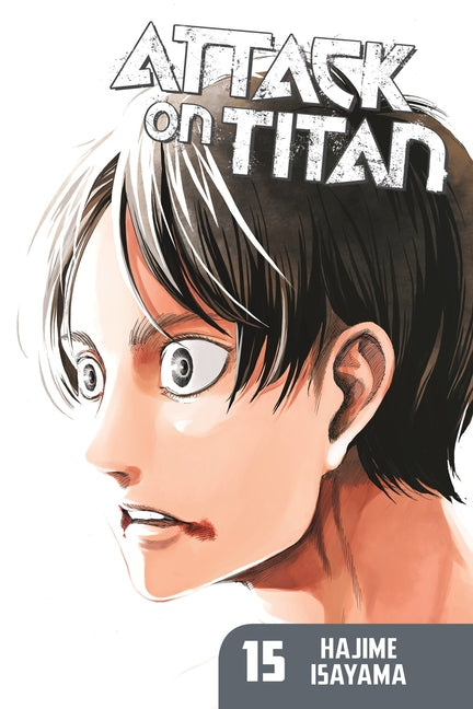 Attack on Titan 15 -- Hajime Isayama, Paperback
