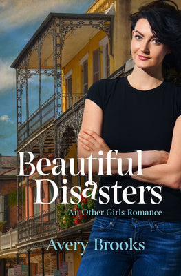 Beautiful Disasters by Brooks, Avery