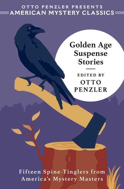 Golden Age Suspense Stories -- Otto Penzler, Hardcover