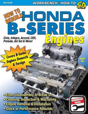 How to Rebuild Honda B-Series Engines by Siu, Jason