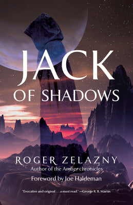 Jack of Shadows: Volume 23 -- Roger Zelazny, Paperback
