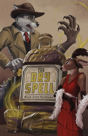 The Dry Spell by Loup-Glissant, Ryan