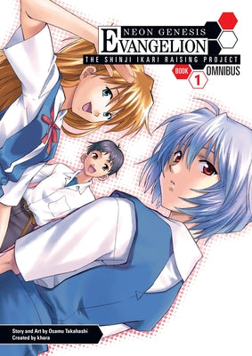 Neon Genesis Evangelion: The Shinji Ikari Raising Project Omnibus, Volume 1 by Khara