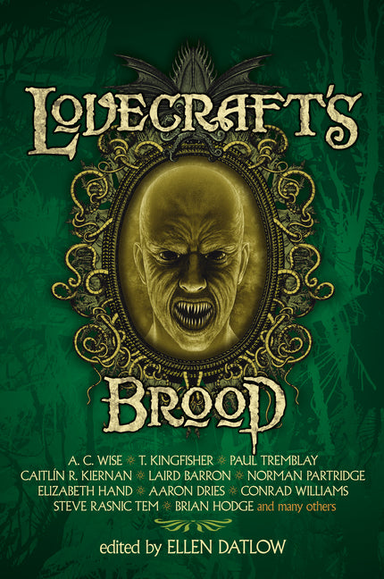 Lovecraft's Brood: Nineteen Tales of Cosmic Horror -- Ellen Datlow, Paperback
