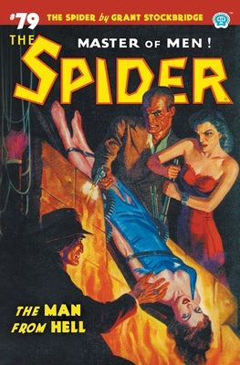 The Spider #79: The Man From Hell -- Grant Stockbridge, Paperback