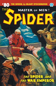 The Spider #80: The Spider and the War Emperor by Page, Norvell W.