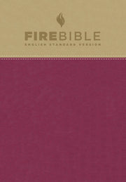 Fire Bible-ESV by Hendrickson Publishers