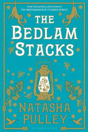 The Bedlam Stacks by Pulley, Natasha